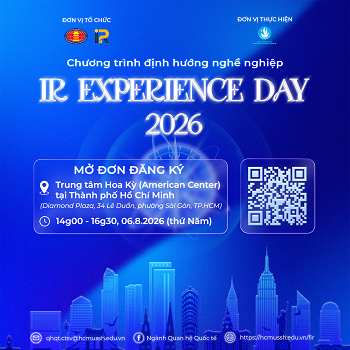 IR EXPERIENCE DAY 2026 | CHÍNH THỨC MỞ ĐƠN THAM QUAN TRUNG TÂM HOA KỲ (AMERICAN CENTER) TẠI THÀNH PHỐ HỒ CHÍ MINH