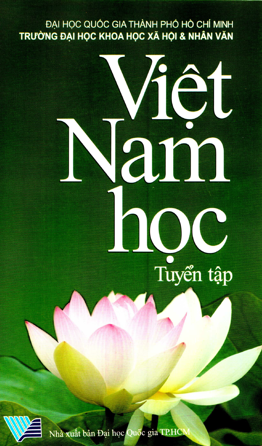 Tuyển tập Việt Nam học - Ấn phẩm kỷ niệm 15 năm thành lập Khoa (1998-2013)