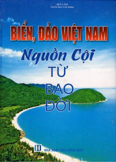 Biển, đảo Việt Nam: nguồn cội từ bao đời