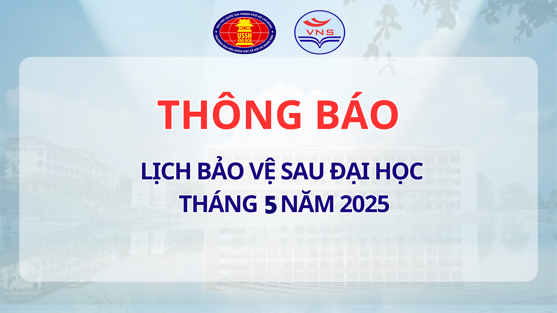 Lịch bảo vệ sau đại học Khoa Khoa Việt Nam học tháng 5 năm 2025